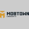 MobTown CrossFit